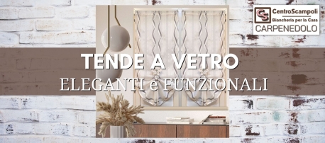 Tende a Vetro: Idee Eleganti e Funzionali per Ogni Ambiente della Casa